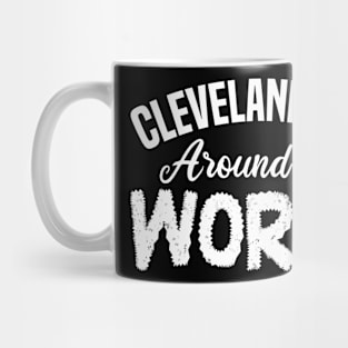 Cleveland girl around the world Mug